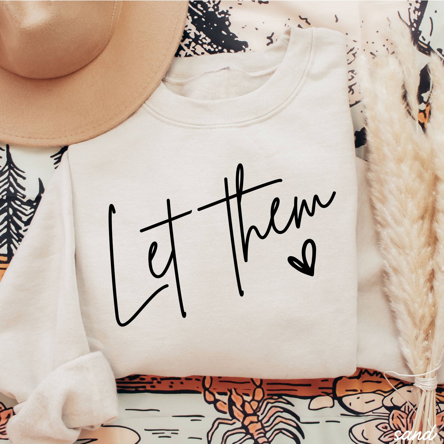 Let Them Sweatshirt