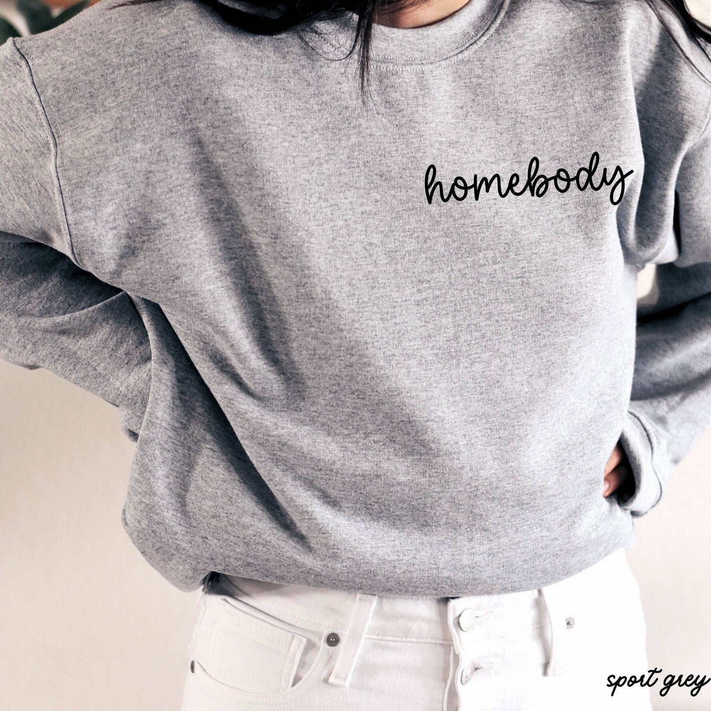 Homebody Sweatshirt
