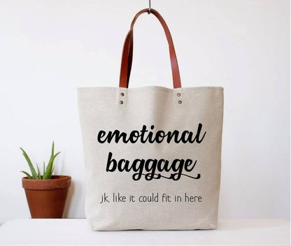 Emotional Baggage Tote Bag