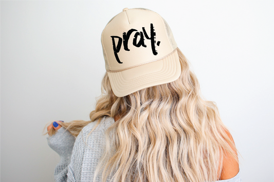 Pray Trucker Hat