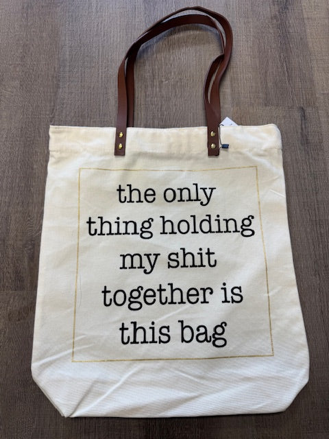 Shit Together Tote Bag